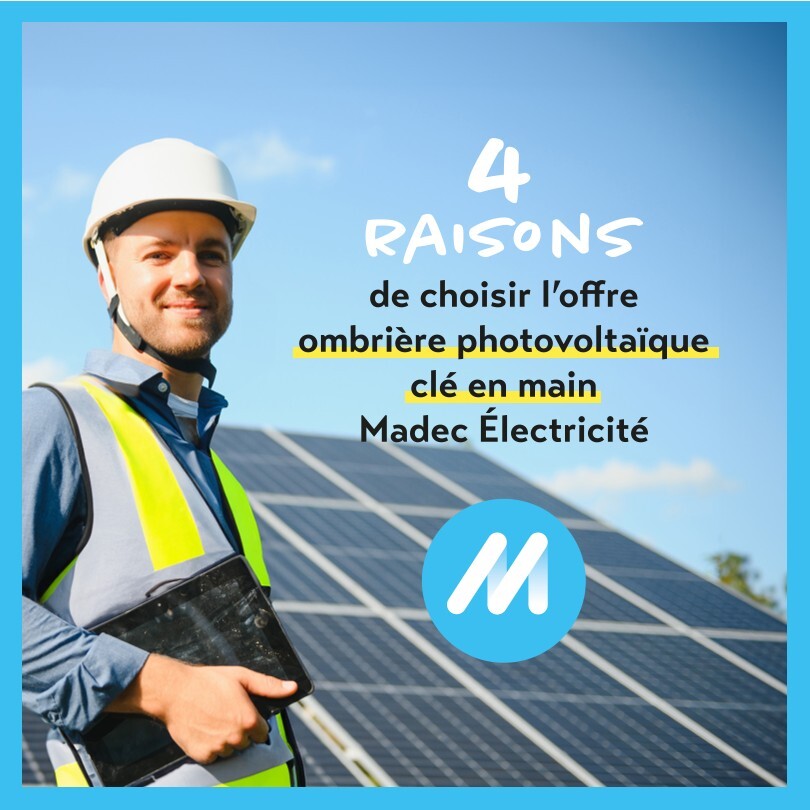 L’offre Clé en Main Ombrière Photovoltaïque Madec Électricité